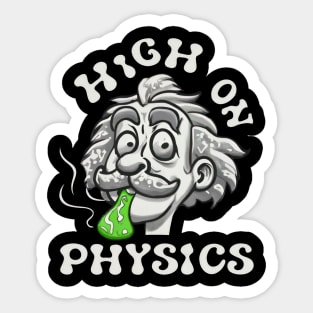 High On Physics Sticker